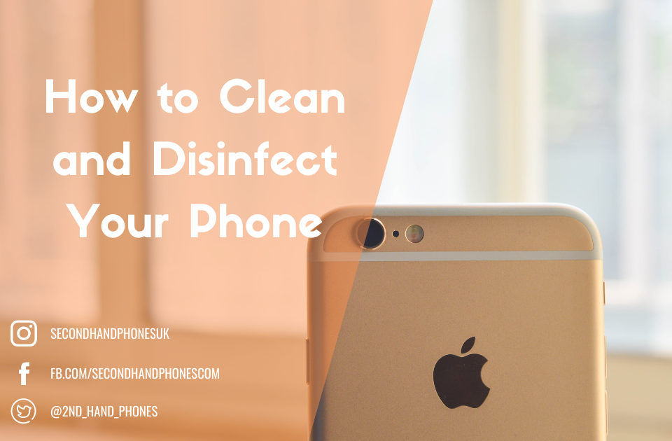 How to Clean and Disinfect Your Phone