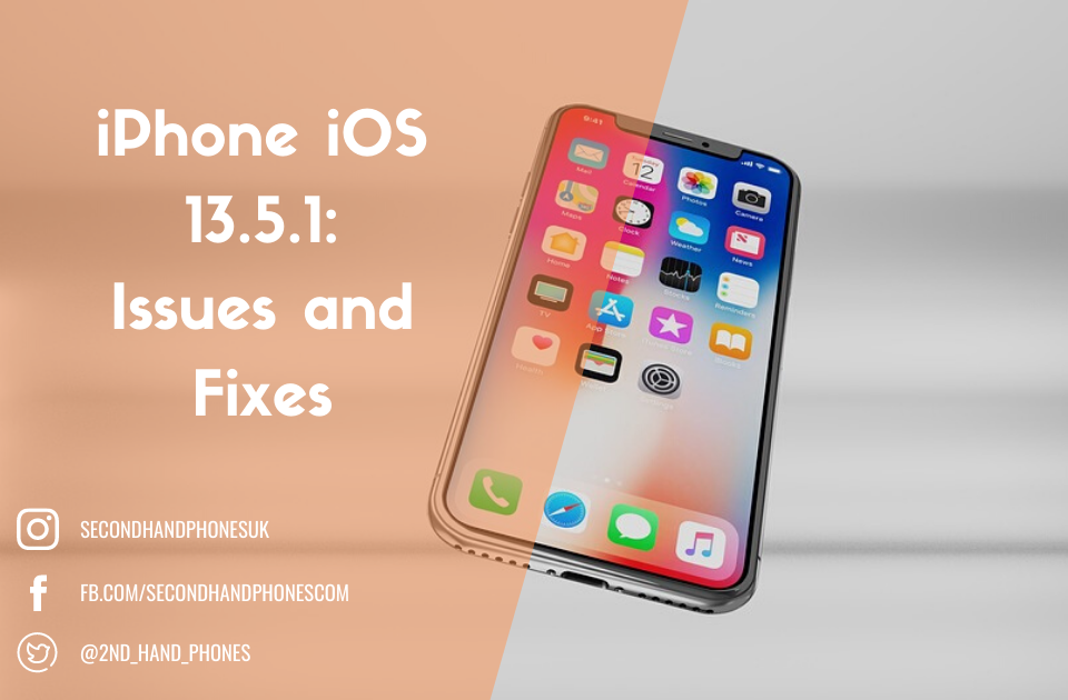 iPhone iOS 13.5.1: Issues and Fixes