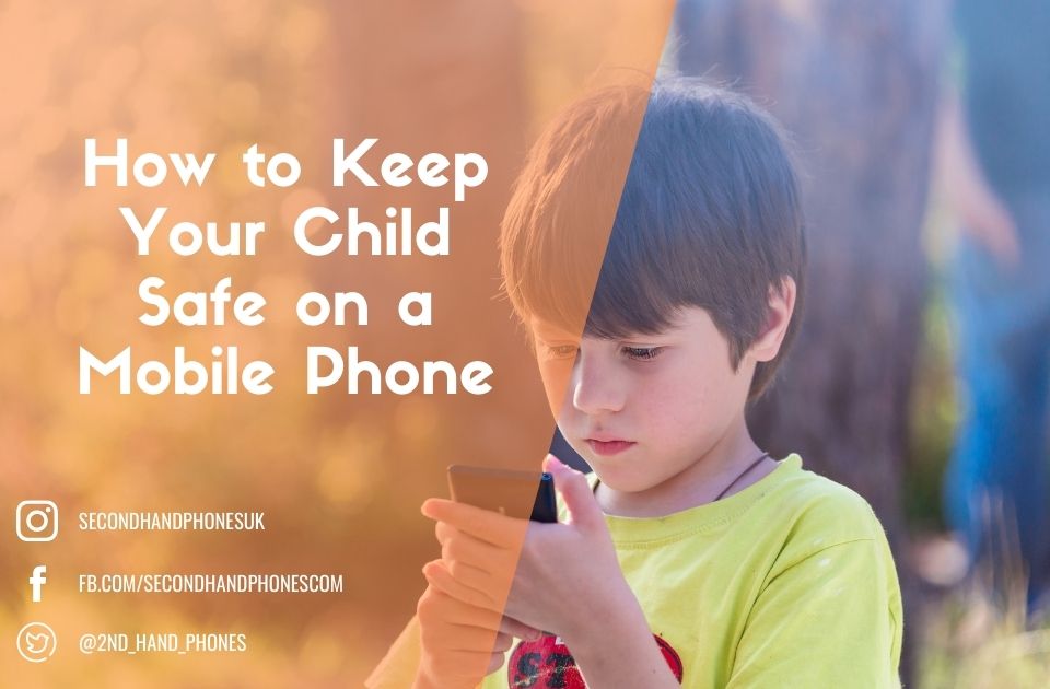 How to Keep Your Child Safe on a Mobile Phone