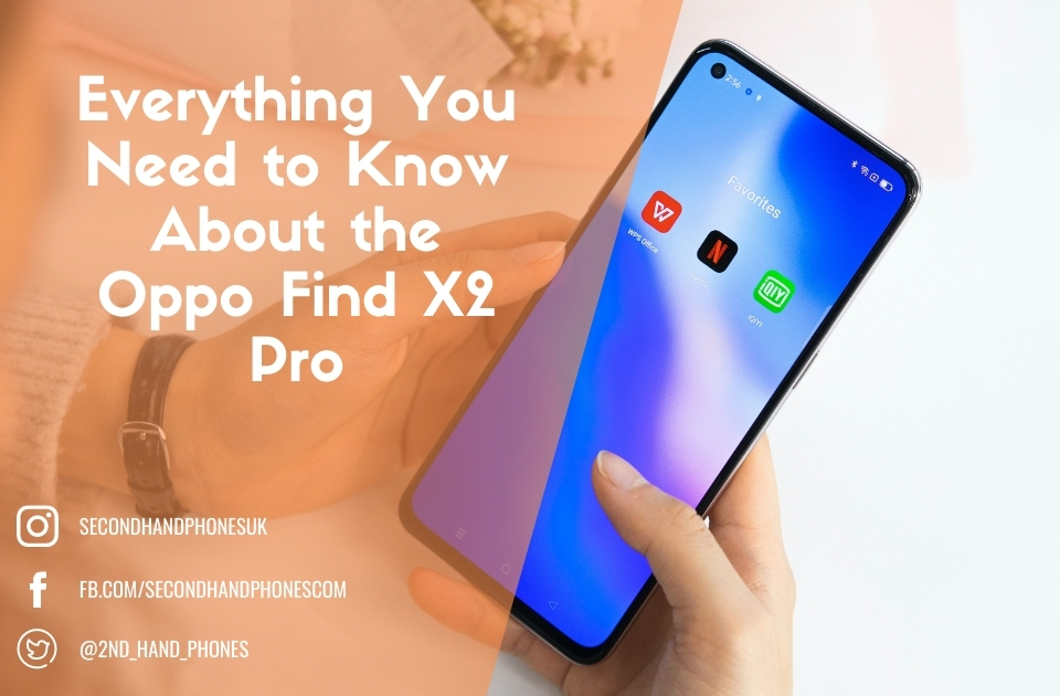 Everything You Need to Know About the Oppo Find X2 Pro