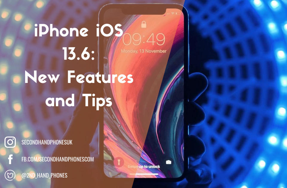 iPhone iOS 13.6 – New Features and Tips