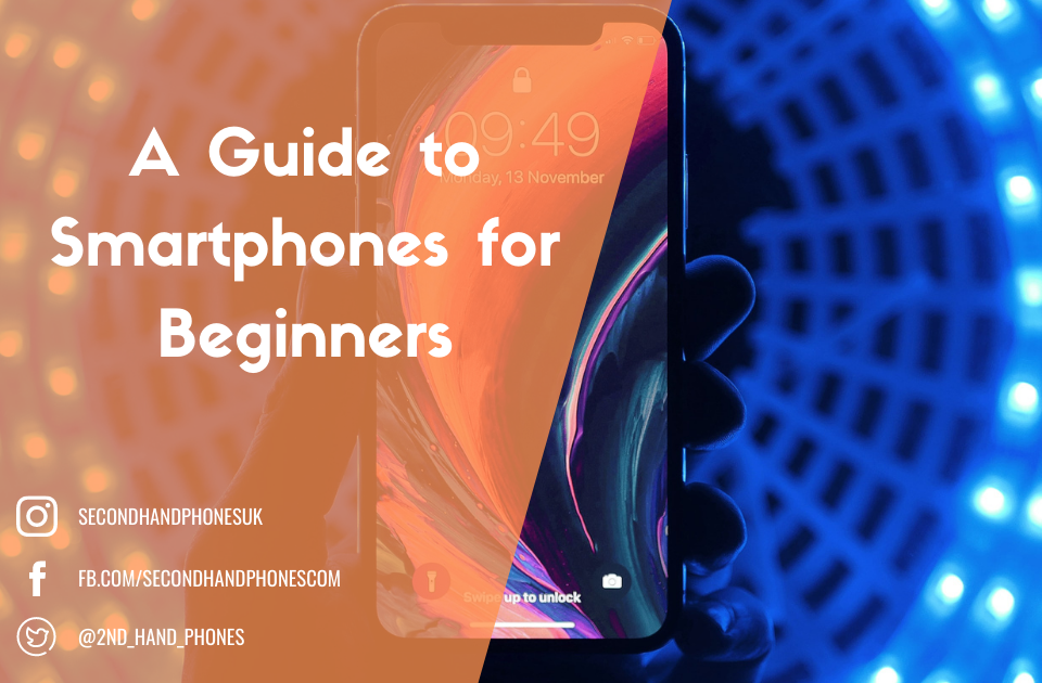 A Guide to Smartphones for Beginners